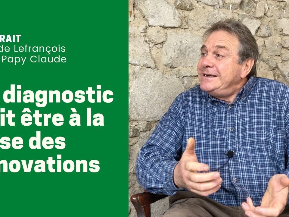 Papy Claude nous parle du diagnostic